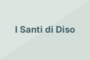  I Santi di Diso